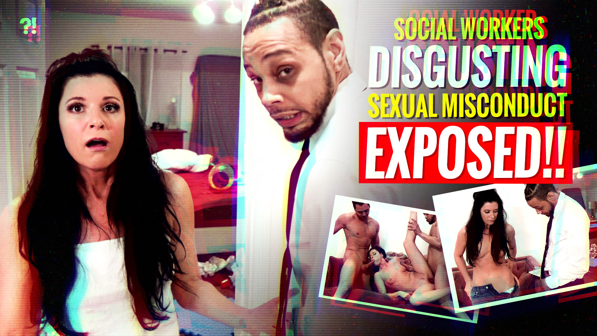 Social Workers Disgusting Sexual Misconduct Exposed!!
