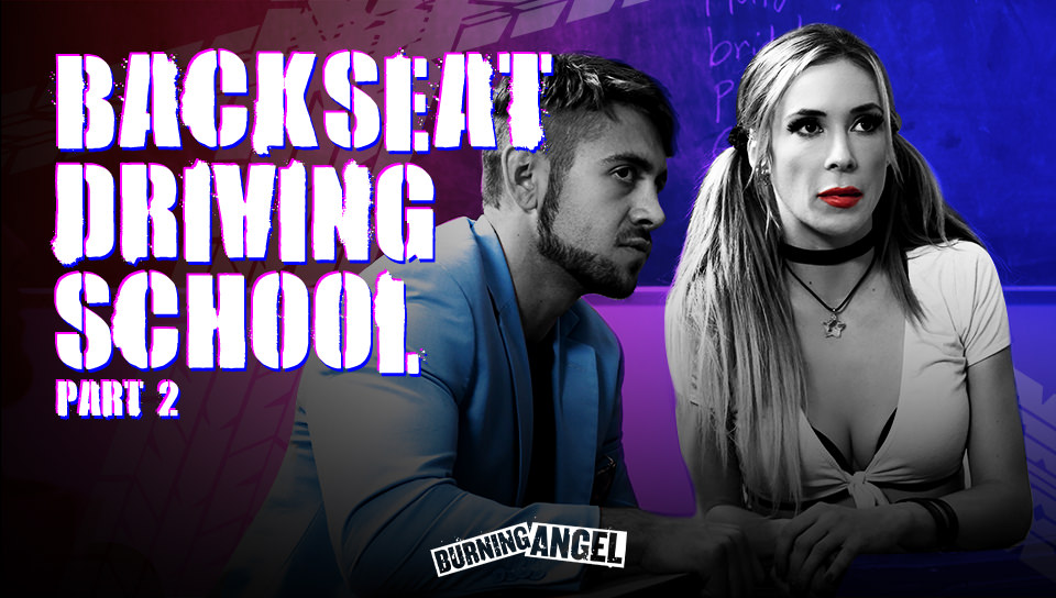 Backseat Driving School - Part 2