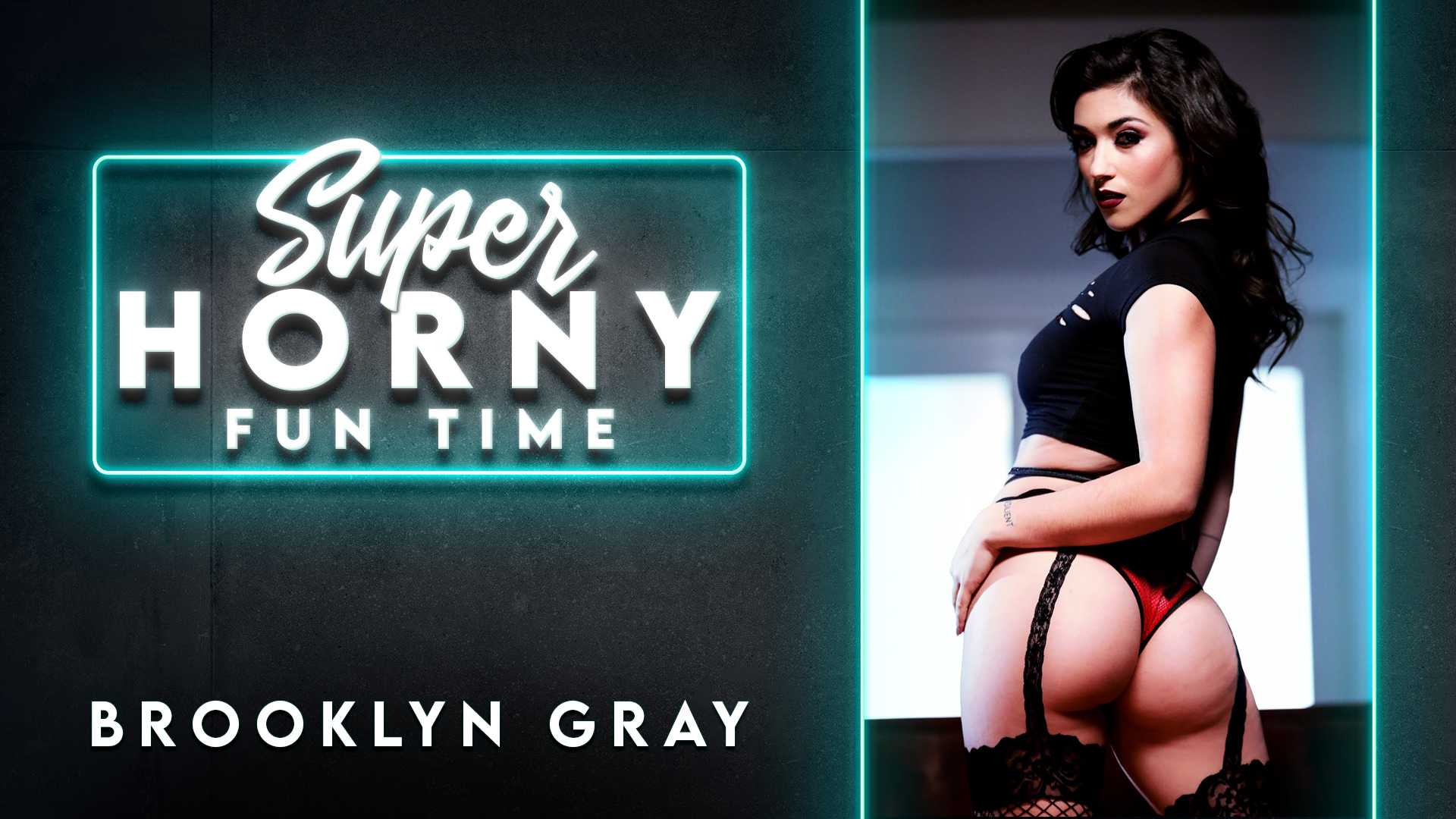 Brooklyn Gray - Super Horny Fun Time