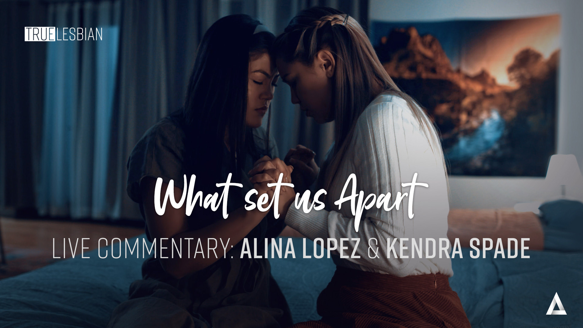 What Set Us Apart - Live Commentary: Alina Lopez & Kendra Spade