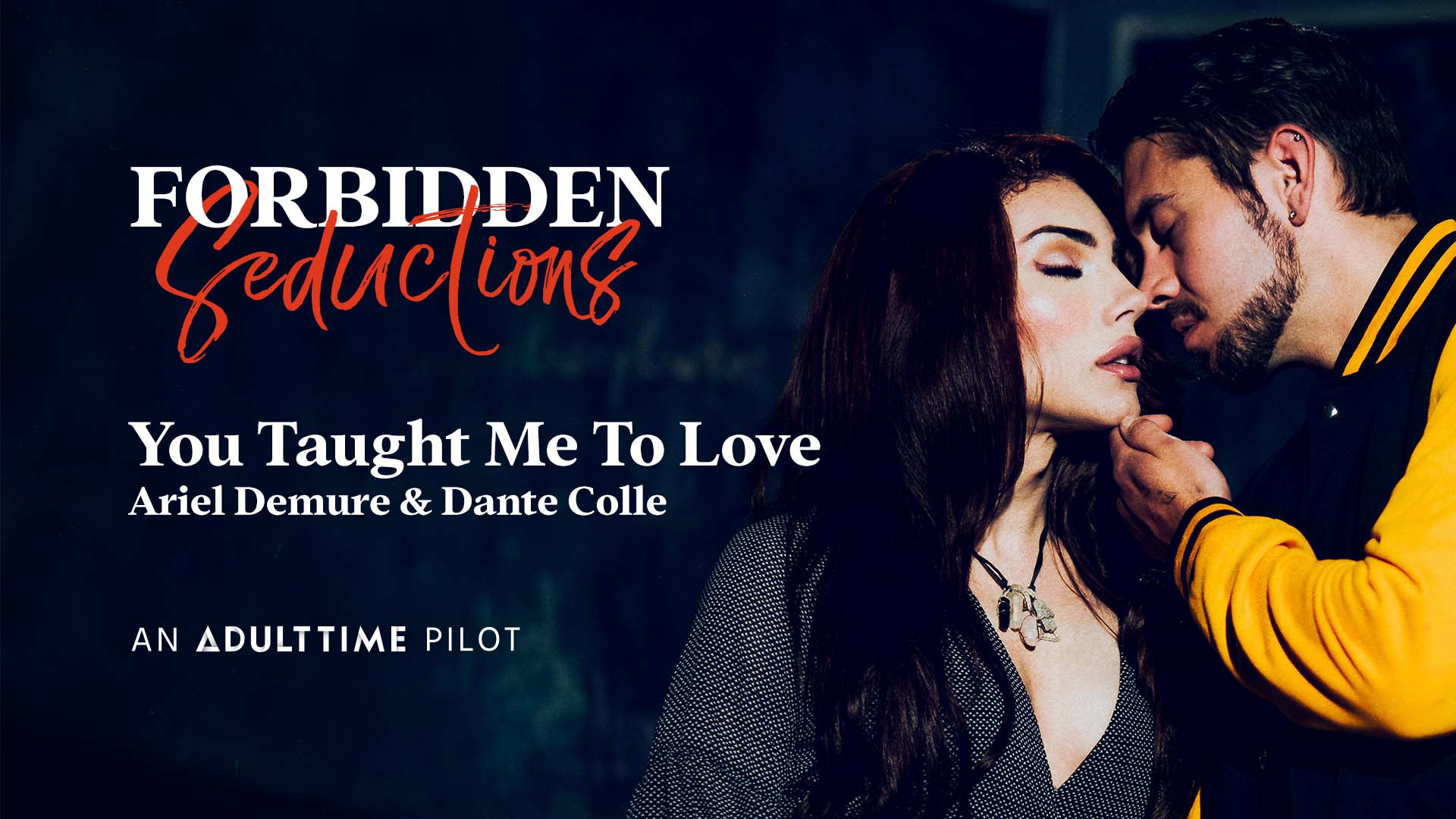 Forbidden Seductions - You Taught Me To Love