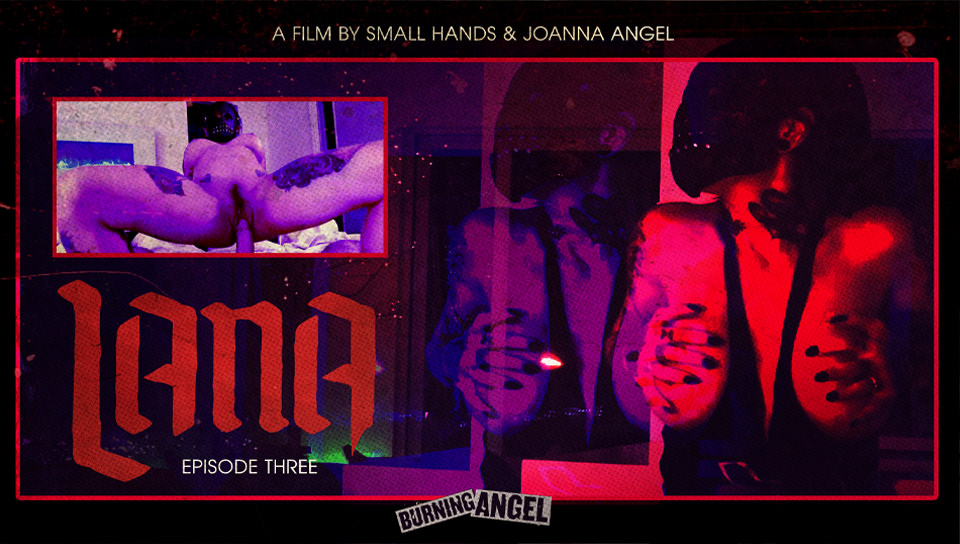 Joanna Angel's Lana - Episode 3
