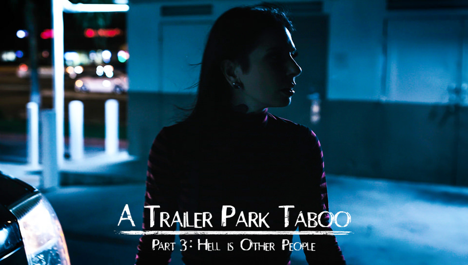 Trailer Park Taboo - Part 3