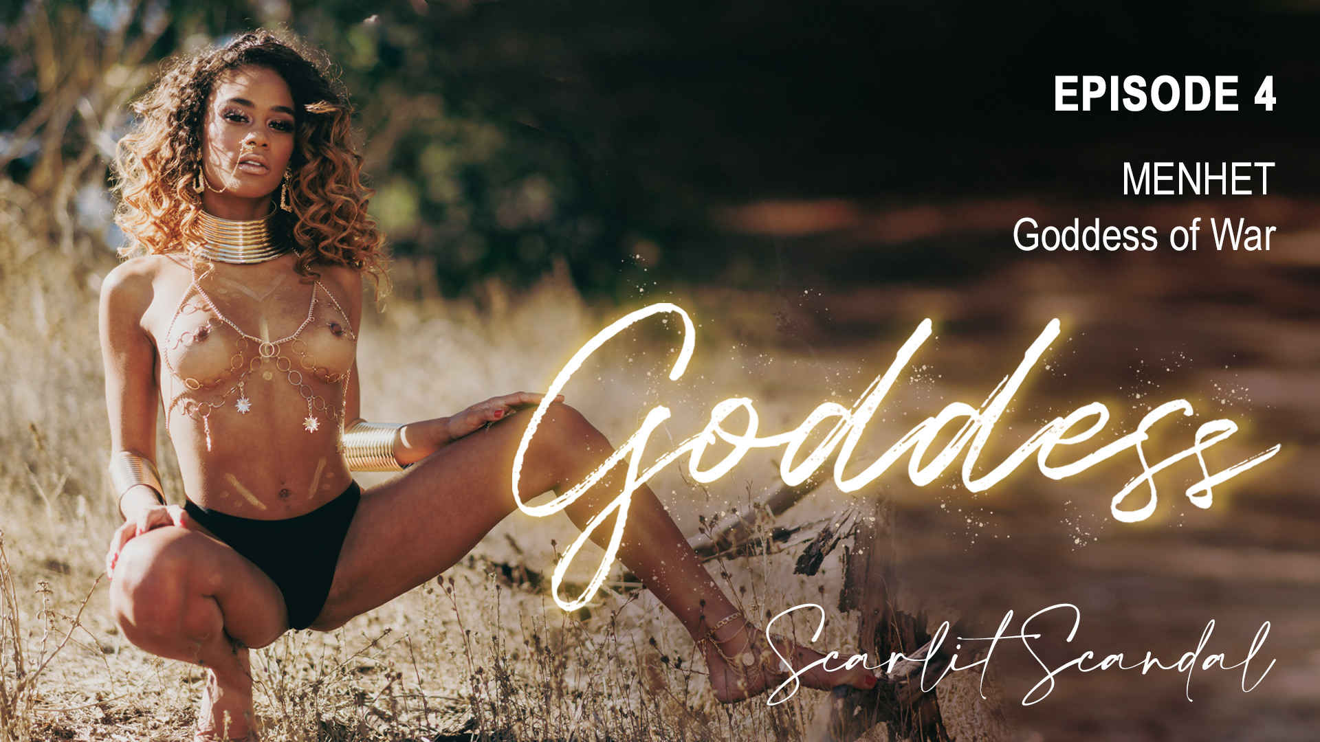 Goddess - Episode 4: Menhet